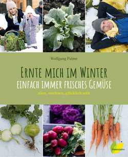 Buch-Tipp: Ernte mich im Winter, Löwenzahn-Verlag
